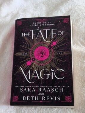 The Fate of Magic by Sara Raasch & Beth Revis